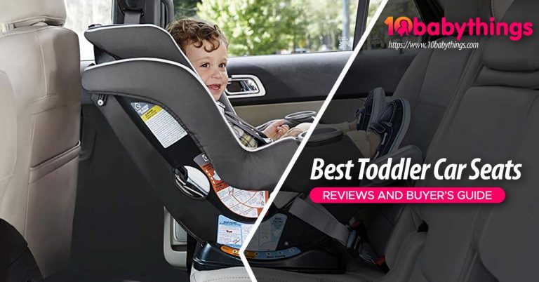 The Best Toddler Car Seats in 2023 – Top 4 Reviews