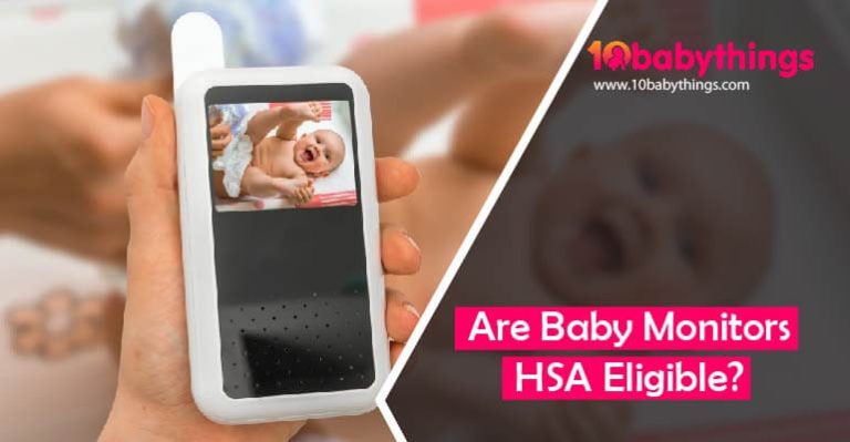 Are Baby Monitors HSA Eligible?