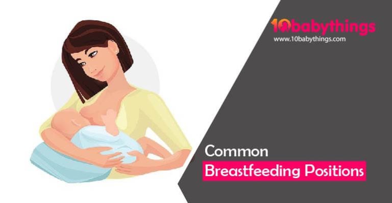 Common Breastfeeding Positions for Moms