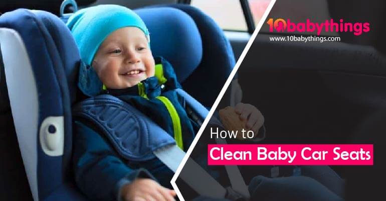 How to Clean Baby Car Seats-01
