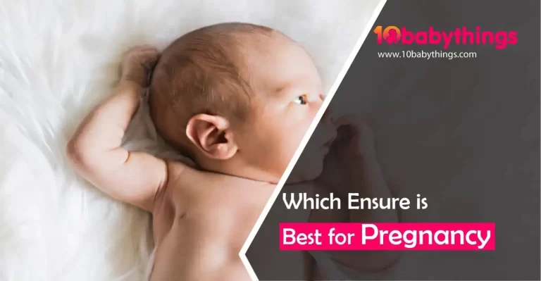 Which Ensure Is Best for Pregnancy?
